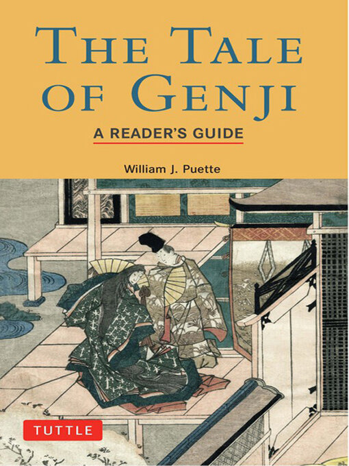 Title details for Tale of Genji by William J. Puette - Wait list